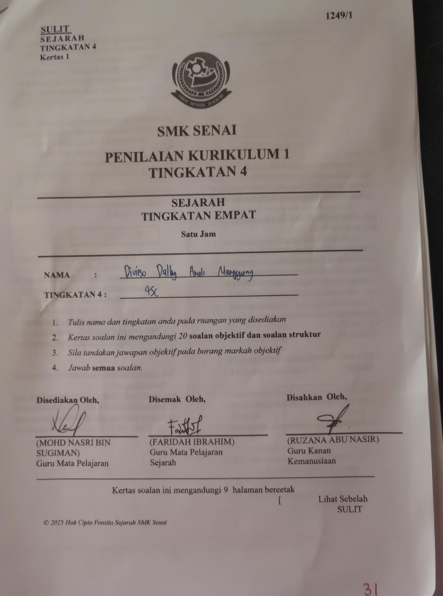 A test paper or exam sheet featuring the title 'PENILAIAN KURIKULUM 1 TINGKATAN 4', along with section headers such as 'Sejarah Tingkatan Empat' and 'Satu Jam'