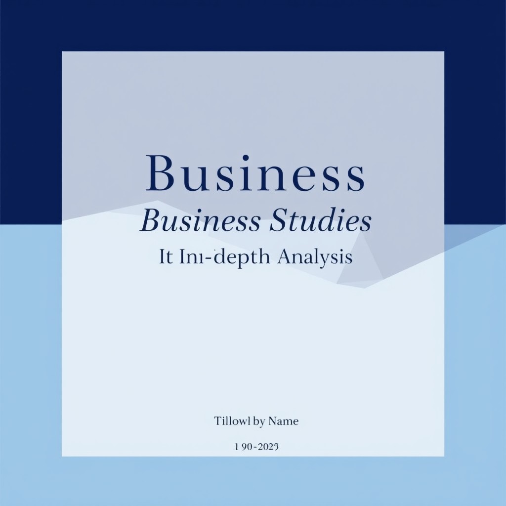 A professional and modern cover page for a business studies report