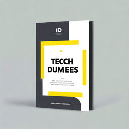 A high-quality digital art representing a book cover titled 'Tech for Dummies: An Introduction into the Tech World of Freelance and Remote Opportunities'