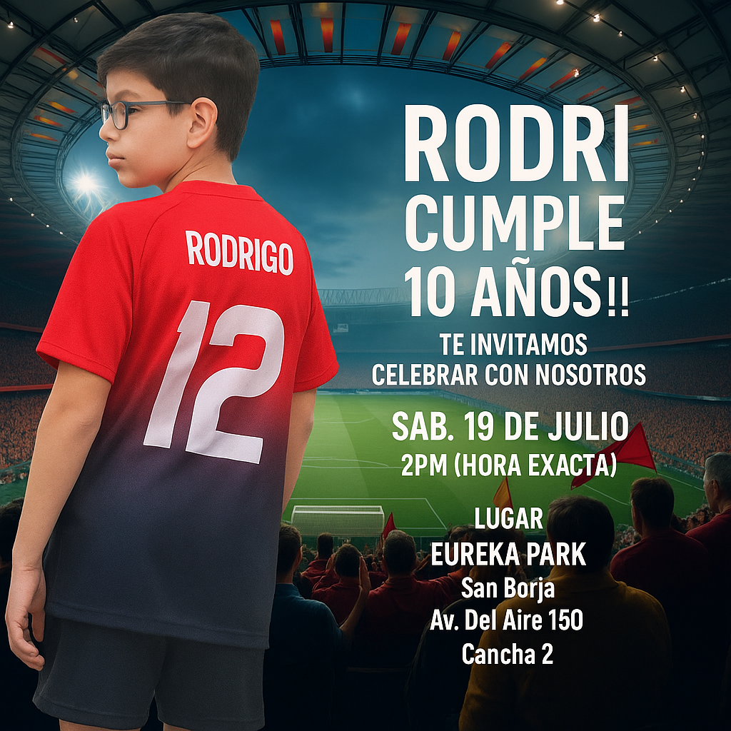 Crear una invitación de cumpleaños de diseño profesional añadiendo en el lado derecho de la imagen el siguiente texto : RODRI CUMPLE 10 AÑOS !!
TE INVITAMOS A CELEBRAR CON NOSOTROS
SAB. 19 DE JULIO
2PM (HORA EXACTA)

LUGAR 
EUREKA PARK
San Borja 
Av. Del Aire 150
Cancha 2