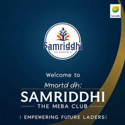 A square (1:1 ratio) design for the poster and logo of 'Samriddhi', the MBA club